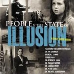 Austin Vickers: People v. The State of Illusion