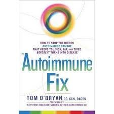 Dr. Tom O’Bryan: The Autoimmune Fix