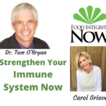 Dr. Tom O’Bryan: Strengthen Your Immune System Now