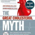 Dr. Jonny Bowden: The Great Cholesterol Myth