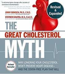 Dr. Jonny Bowden: The Great Cholesterol Myth