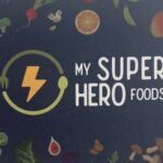 My Super Hero Foods: Growing Healthy Kids